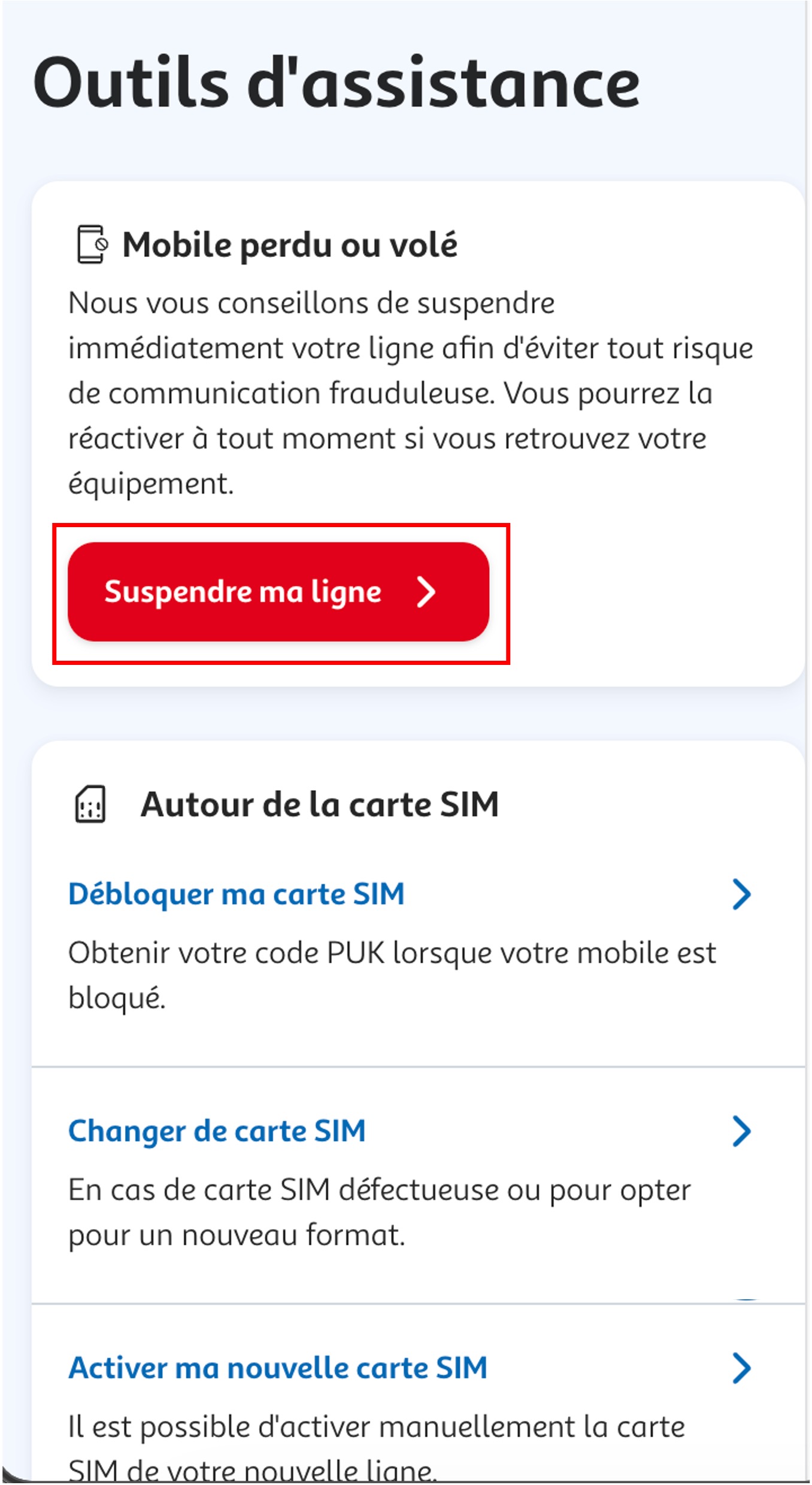 Etape 3 - Dans "Mobile perdu ou volé" cliquer sur "Suspendre ma ligne" (Suspendre ligne Auchan Télécom)