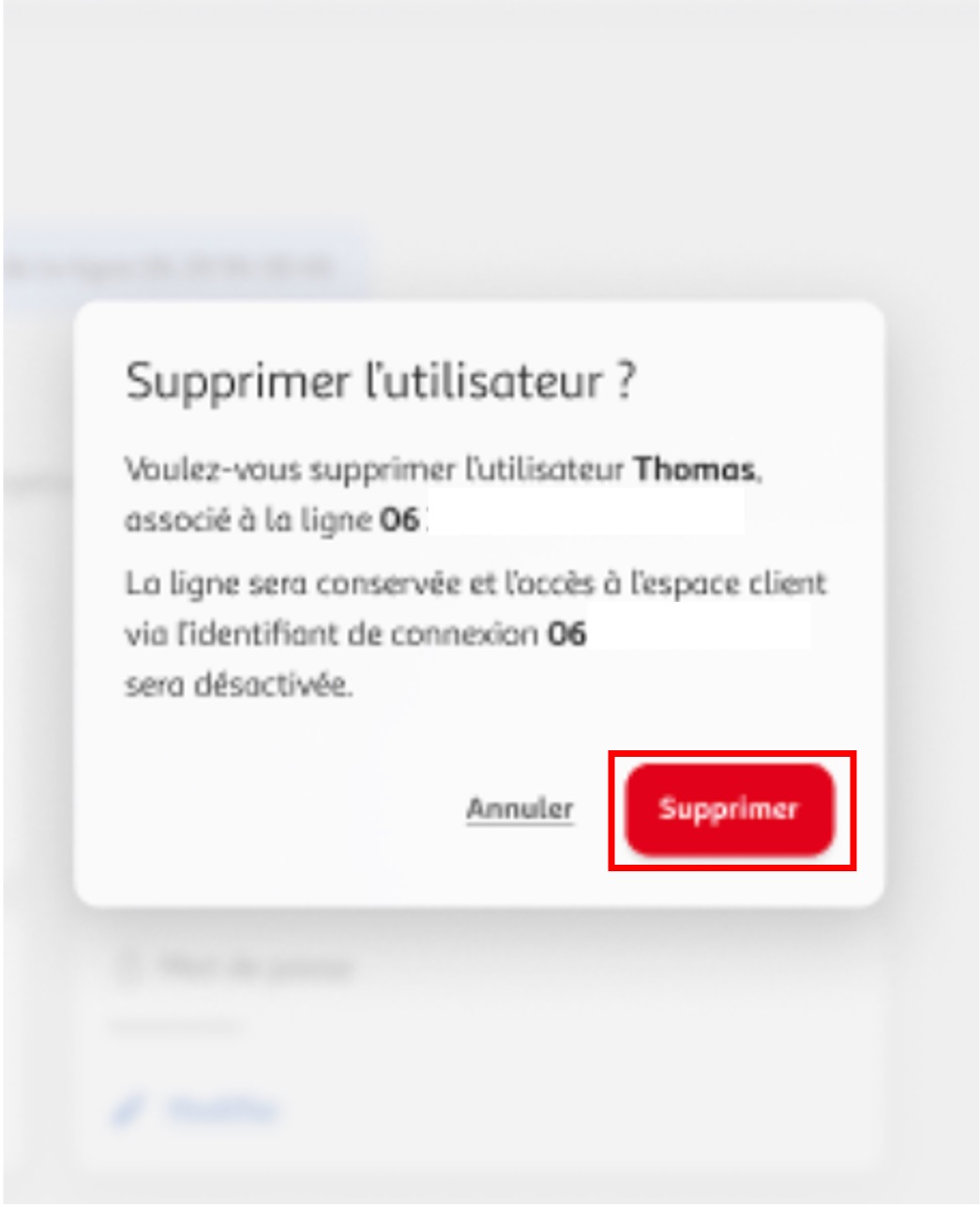 Etape 4 - Cliquer de nouveau sur "Supprimer" (Supprimer utilisateur ligne espace client)