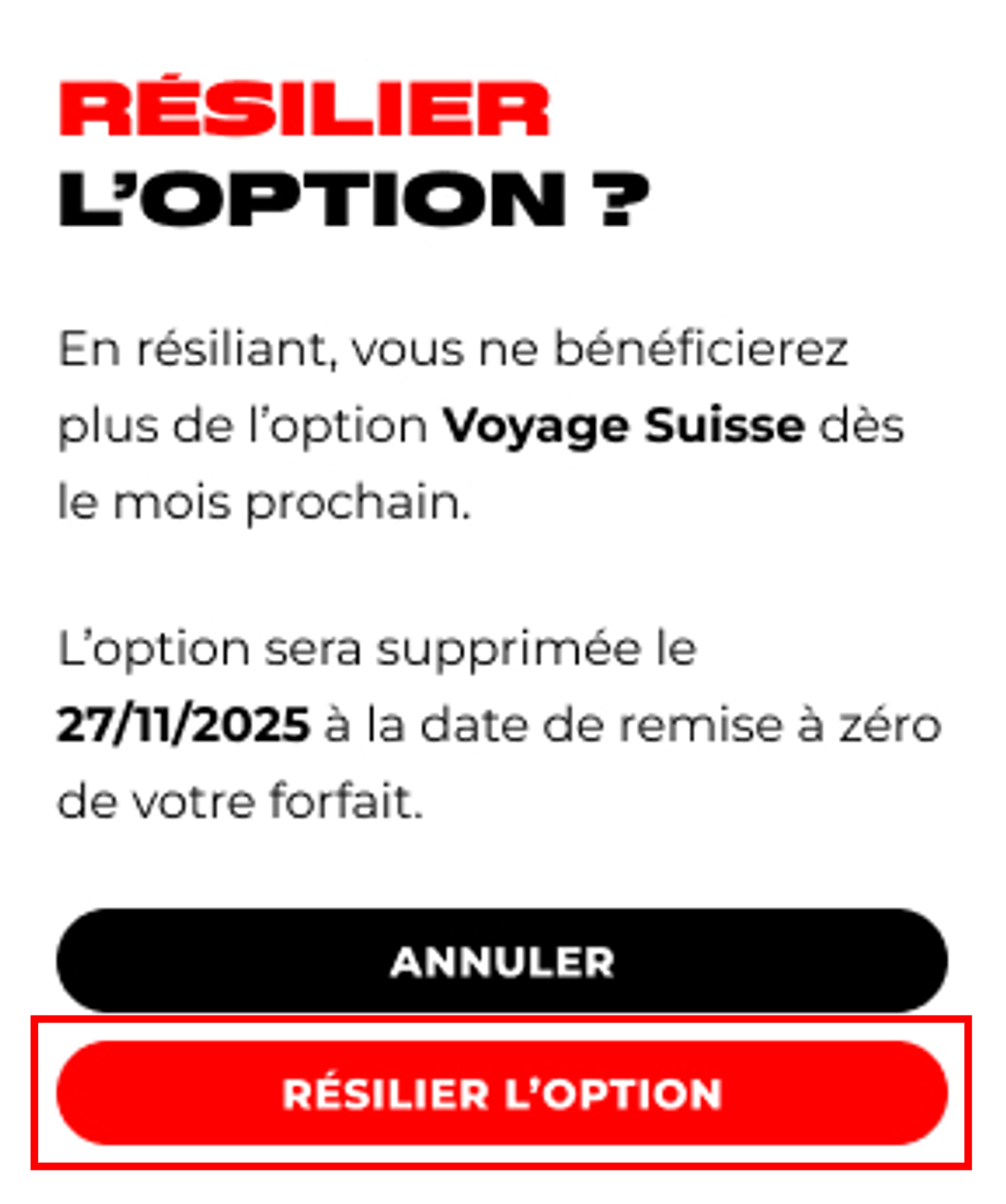 Etape 4 - Cliquer sur "Résilier l'option" (Résilier une option sur l'espace client)