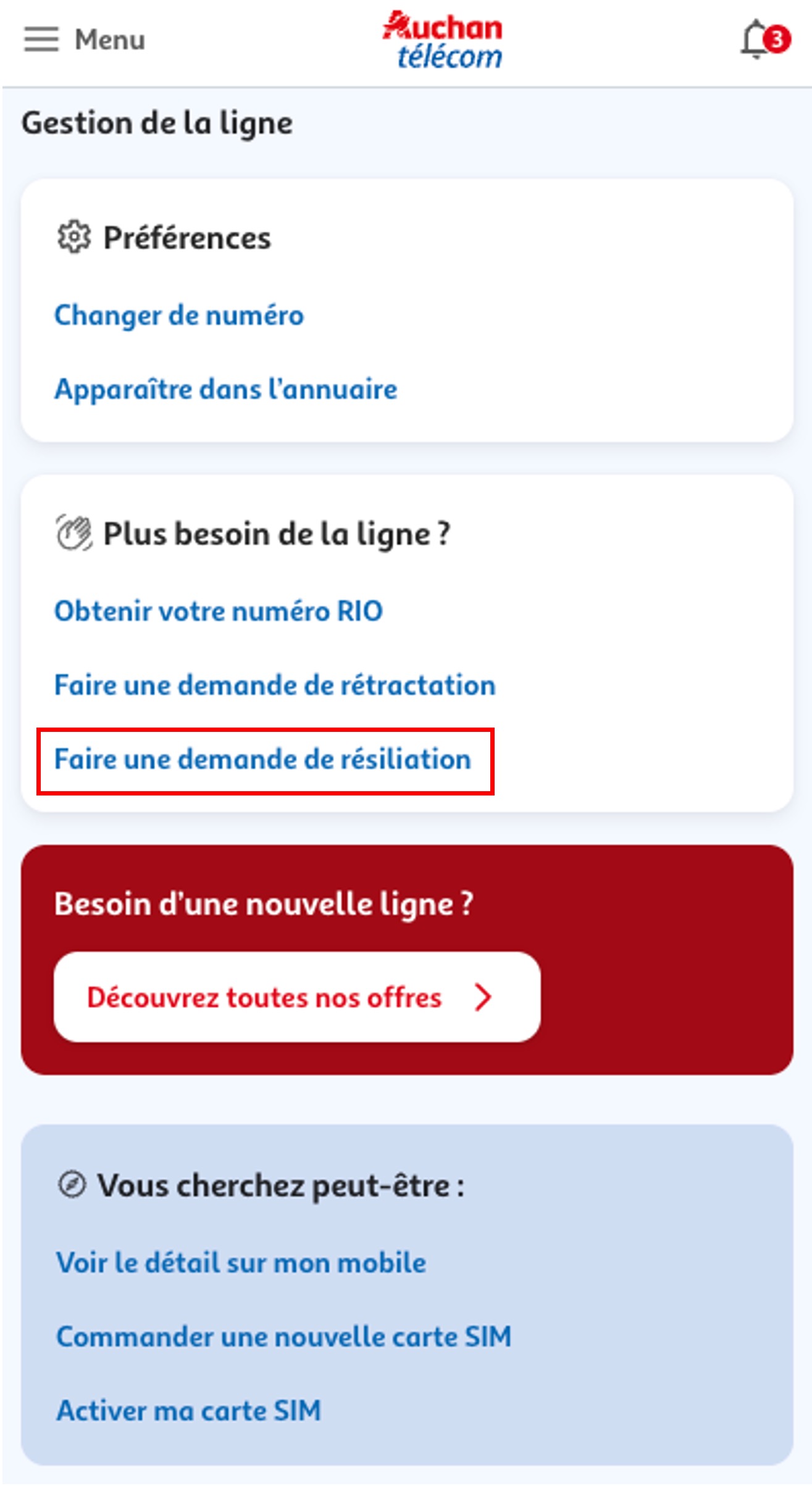 Etape 2 - Cliquer sur "Faire une demande de résiliation" (Résilier forfait Auchan Télécom)